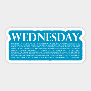 Wednesday White Sticker